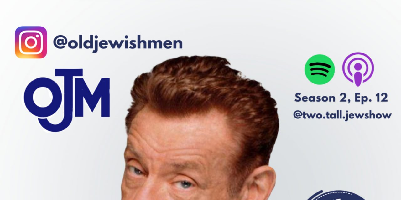 Old Jewish Men Guy on Jewish Humor, Best Deli in NY, and Ralph Lifshitz