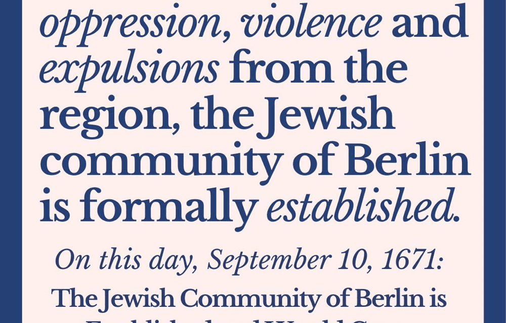 The Emergence Of The Jewish Community In Berlin, 1671 - Jewish Original ...